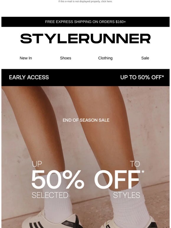Your Early Access | End Of Season Sale