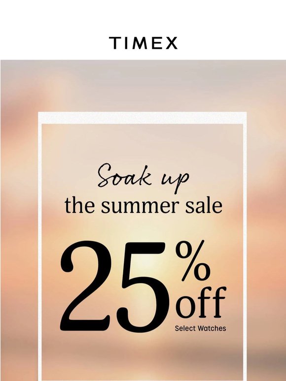 25% OFF | Soak Up the Summer Sale ☀️