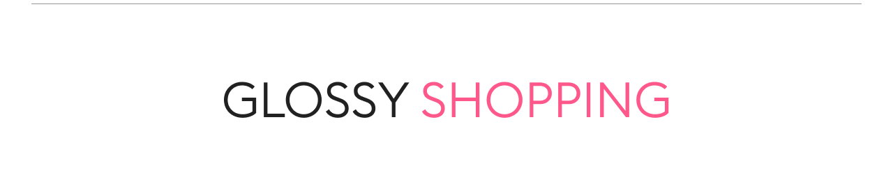 Glossy Shopping