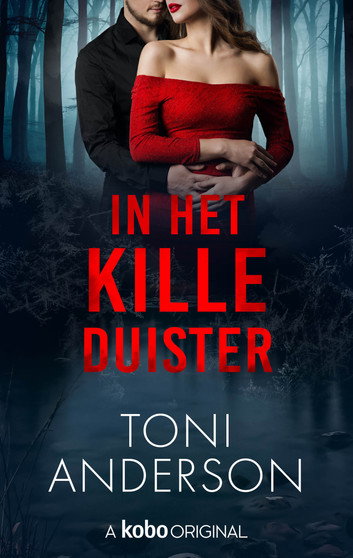 In het kille duister door Toni Anderson
