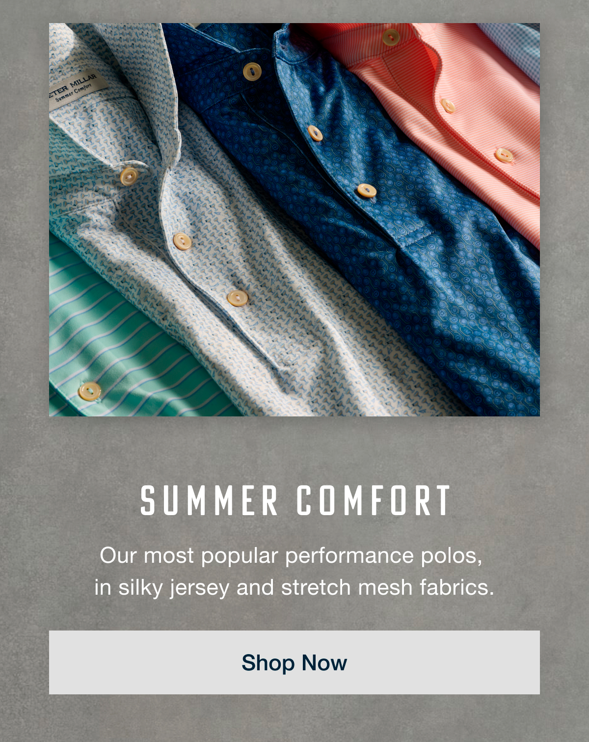 Summer Comfort | Shop Now