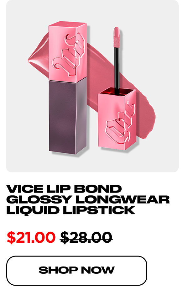 VICE LIP BOND 