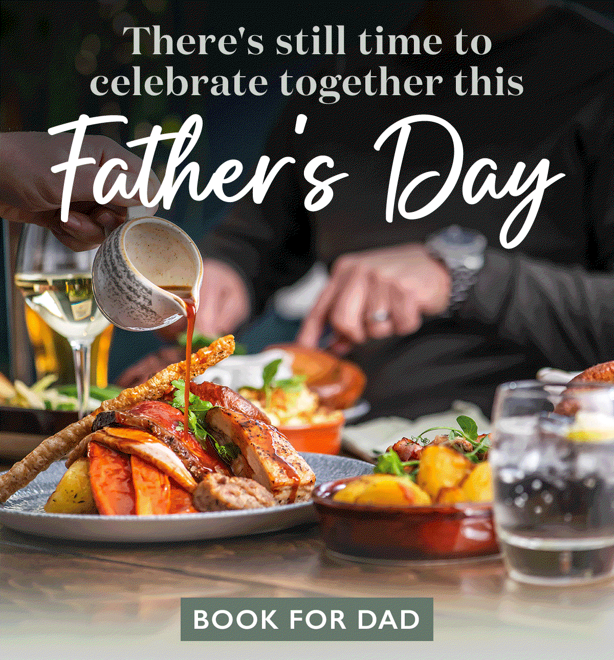 There's still time to celebrate together this Father's Day.