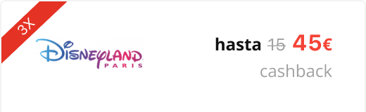 hasta 45 EUR de supercashback Disneyland