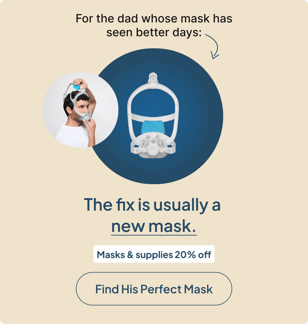 For the dad whose mask has seen better days: