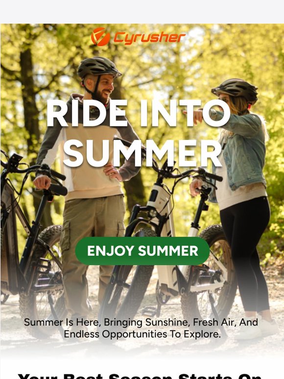 Ride Into Summer ☀️ Your Best Season Starts Now