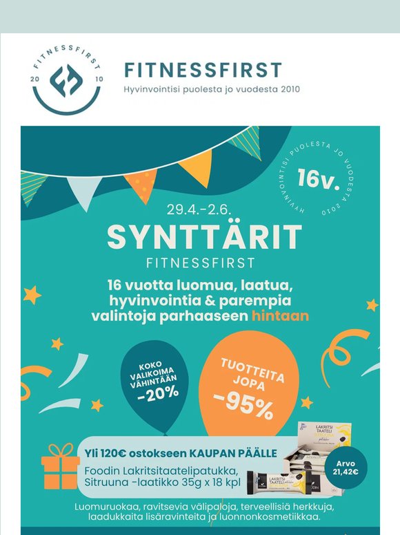 VIELÄ EHDIT: Synttärit päättyvät tänään!