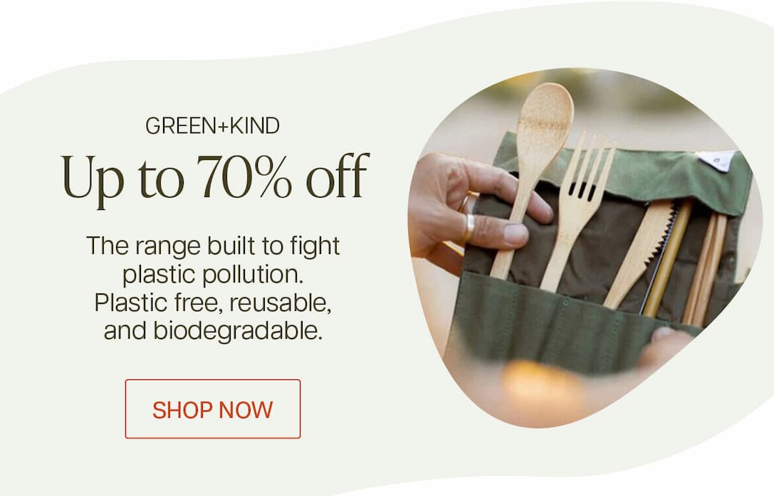 Save up to 70% off Green + Kind