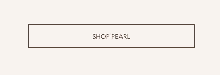 Shop Pearl Styles