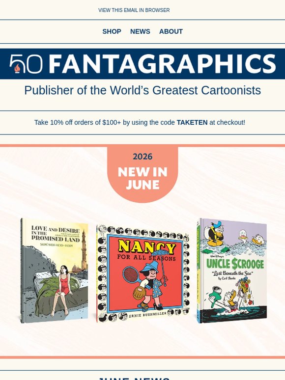 The Fantagraphics June Newsletter: Nancy + Frank + Uncle Scrooge + more!