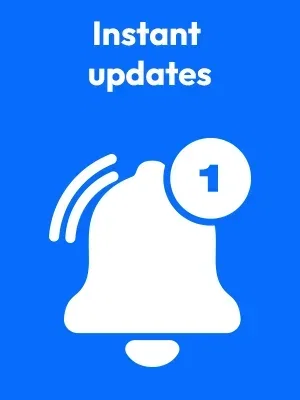 Instant Updates