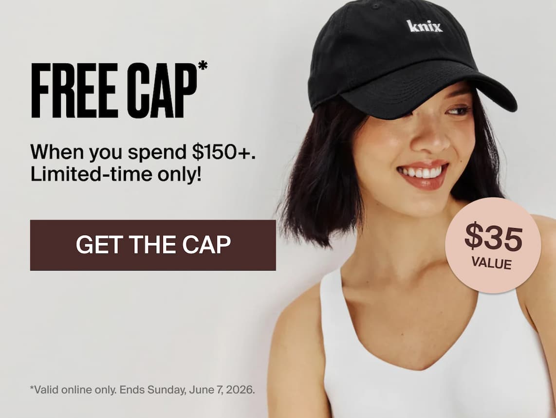 Free Cap* When you spend $150+. Limited-time only! Get the cap. $35 value.