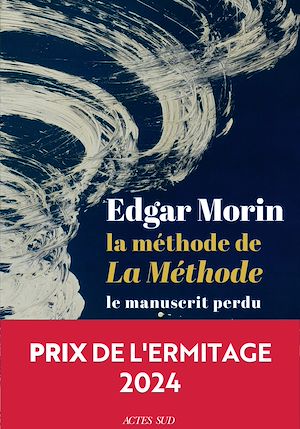 ebook Edgar Mrin : La méthode de La Méthode