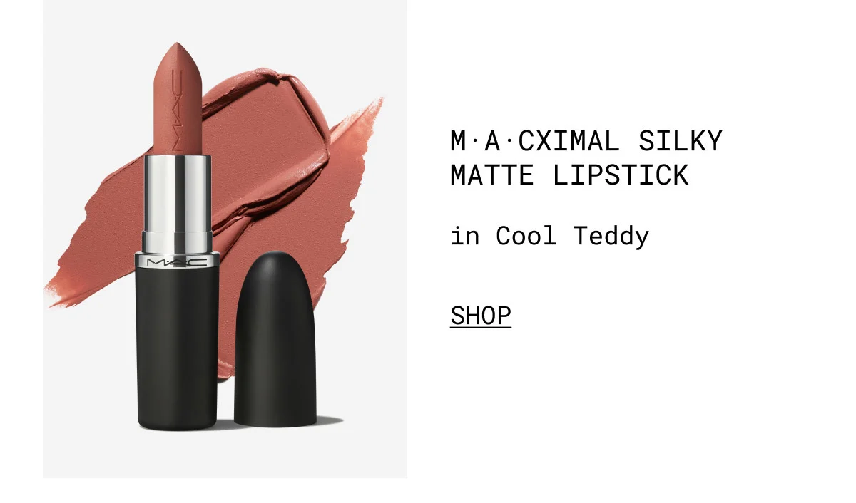 M·A·CXIMAL SILKY MATTE LIPSTICK | in Cool Teddy | SHOP