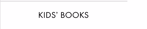 KIDS' BOOKS
