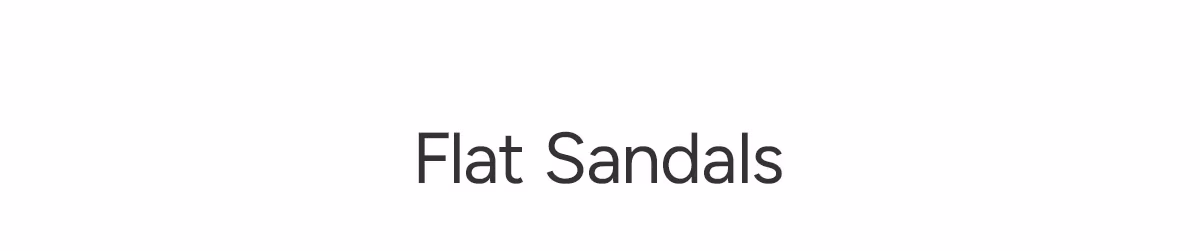 Flat Sandals