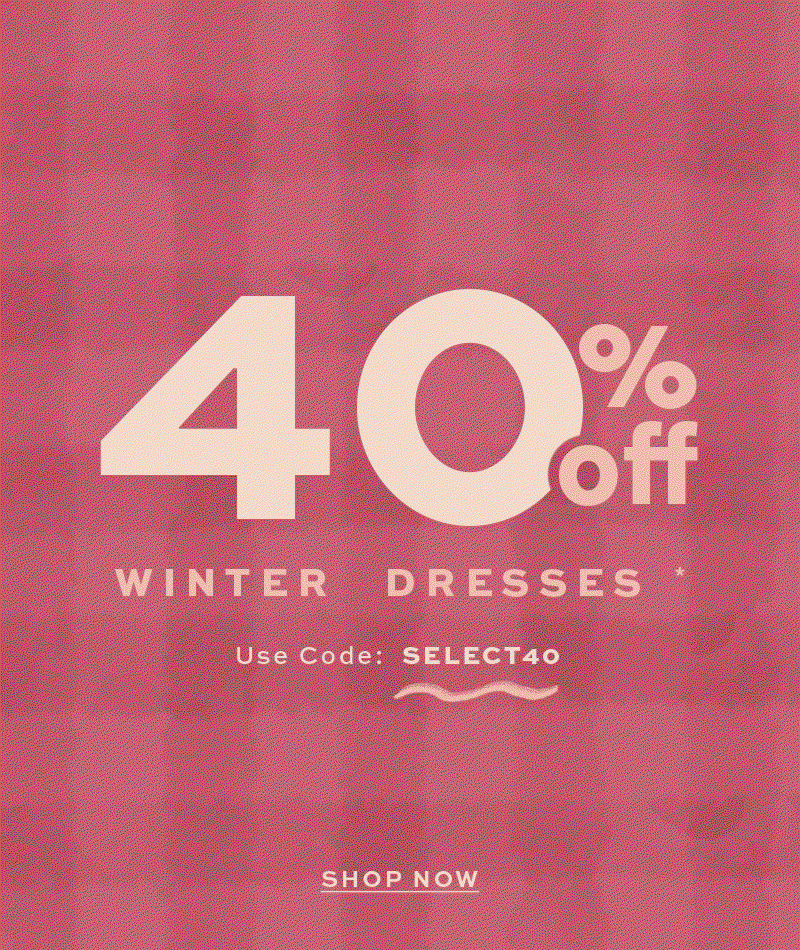 Shop 40% Off Select Winter Styles