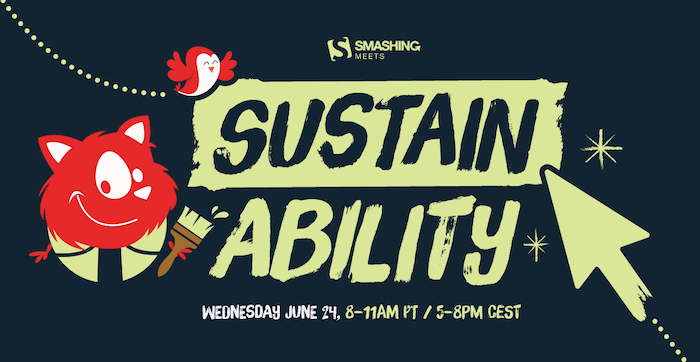 Smashing Meets Sustainability on June 24, 2026