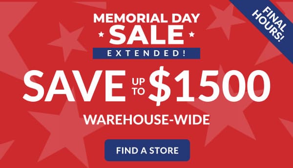 Save up to $1500 warehouse wide during memorial day