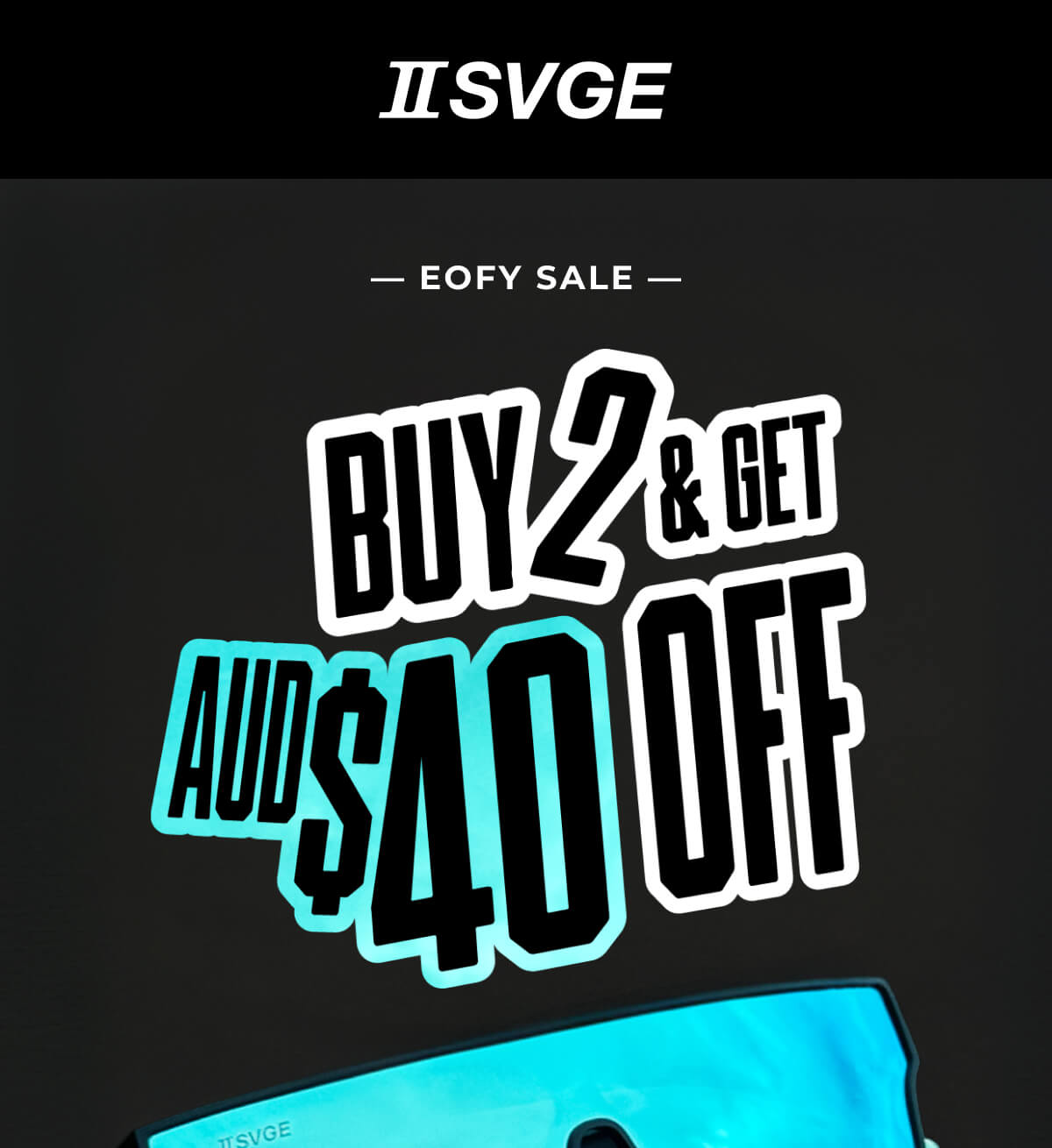 Eofy promotional banner for sunglasses with grab 2 and benefit text in white and cyan against dark background