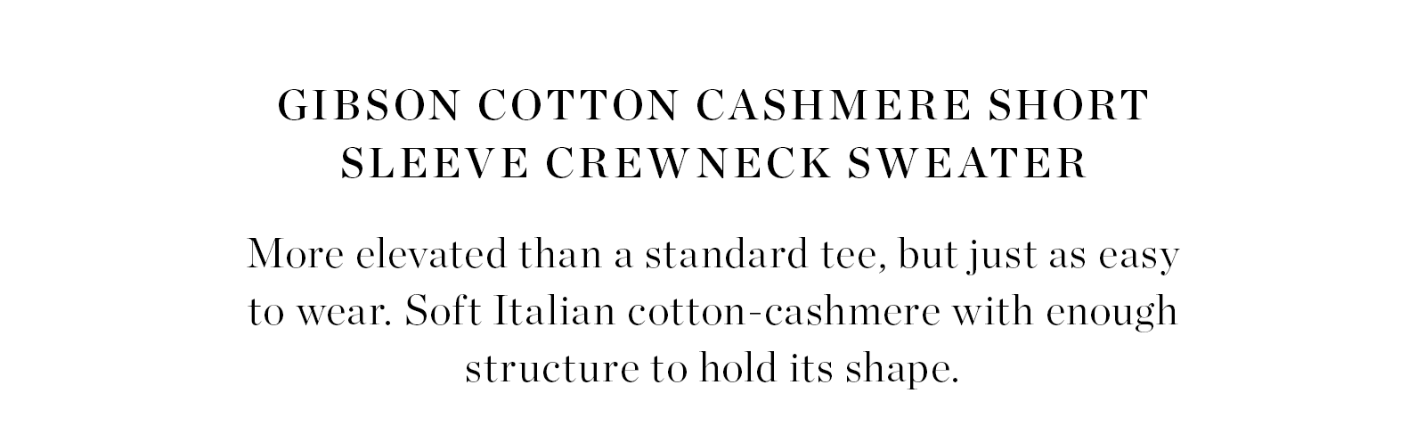 Gibson Cotton Cashmere Short Sleeve Crewneck Sweater