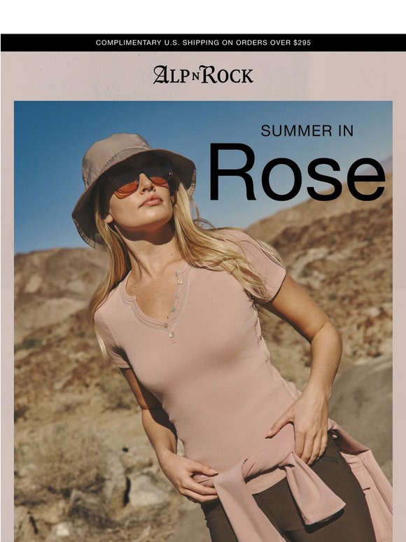 Exclusive Rose Styles Have Arrived