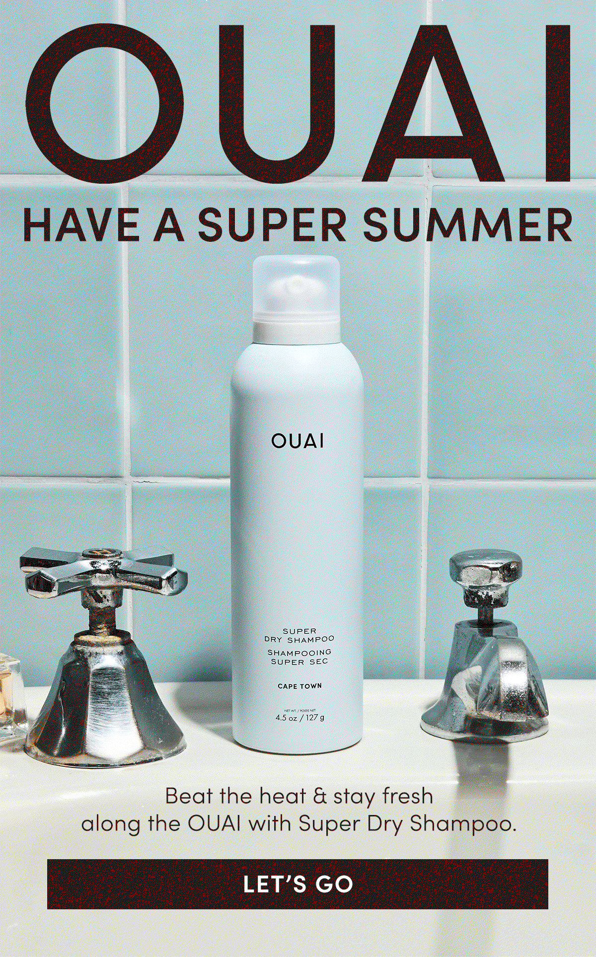 Beat the heat & stay fresh along the OUAI with Super Dry Shampoo