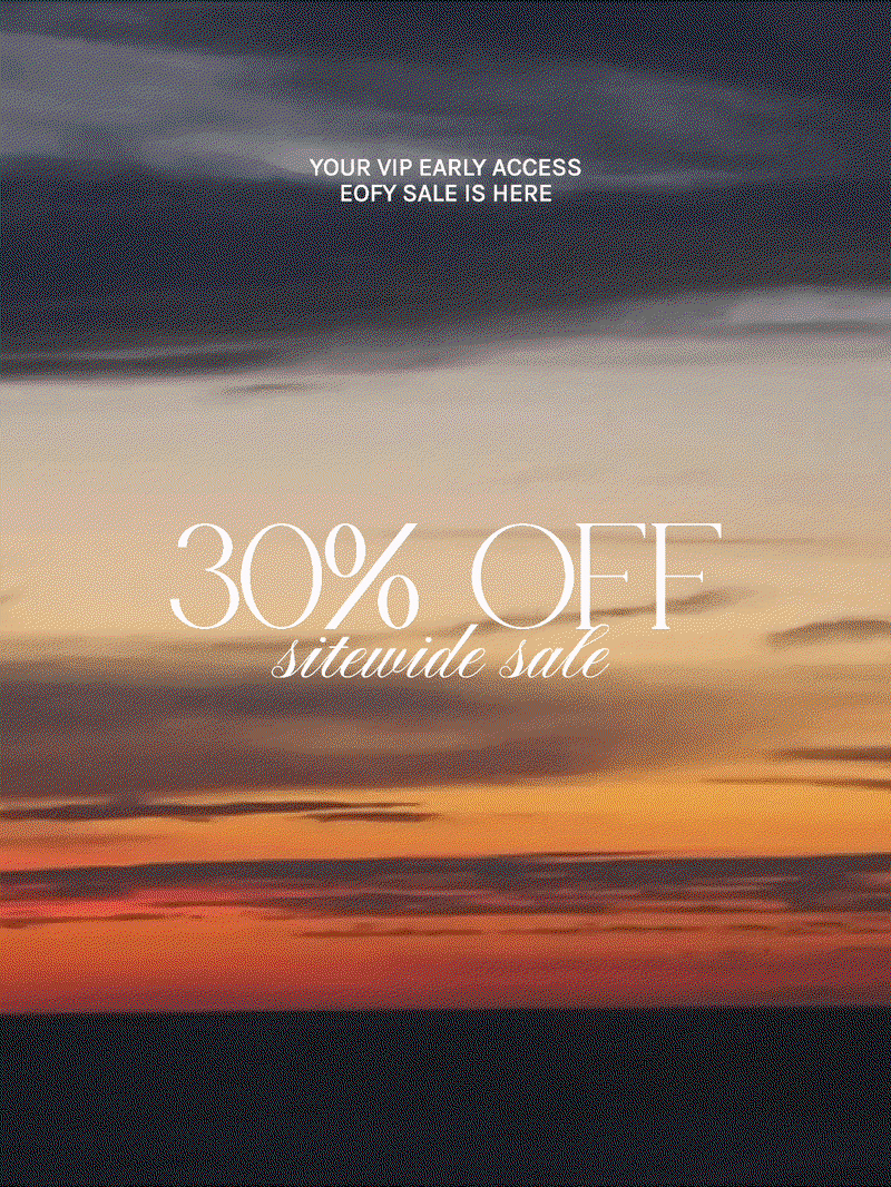 YOUR VIP EARLY ACCESS | SHOP NOW