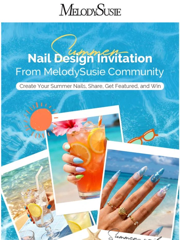 Show Your Summer Nails & Get Rewarded ☀️