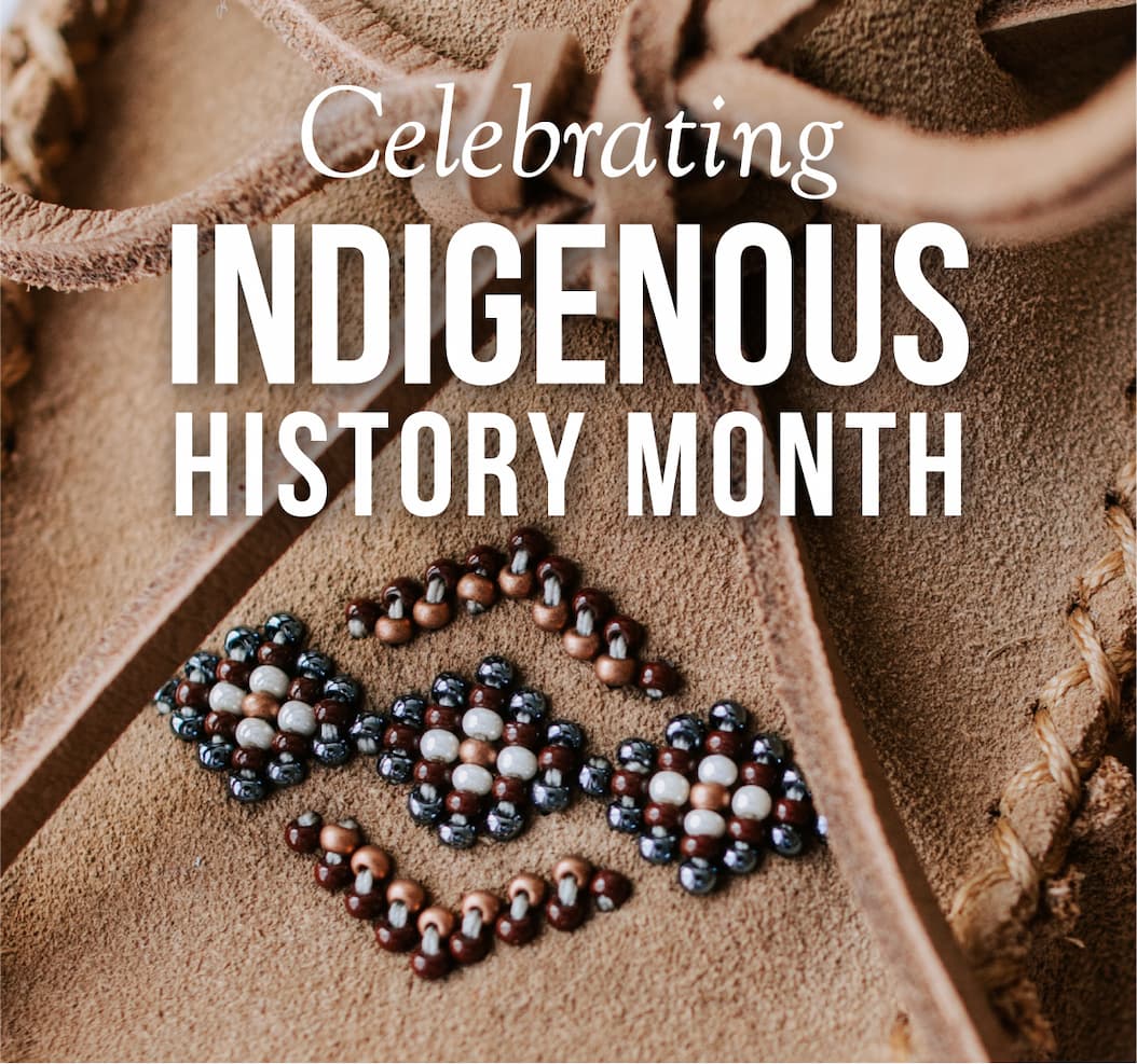 Celebrating Indigenous History Month!
