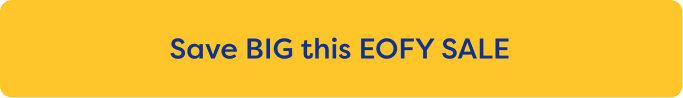 Save BIG this EOFY SALE