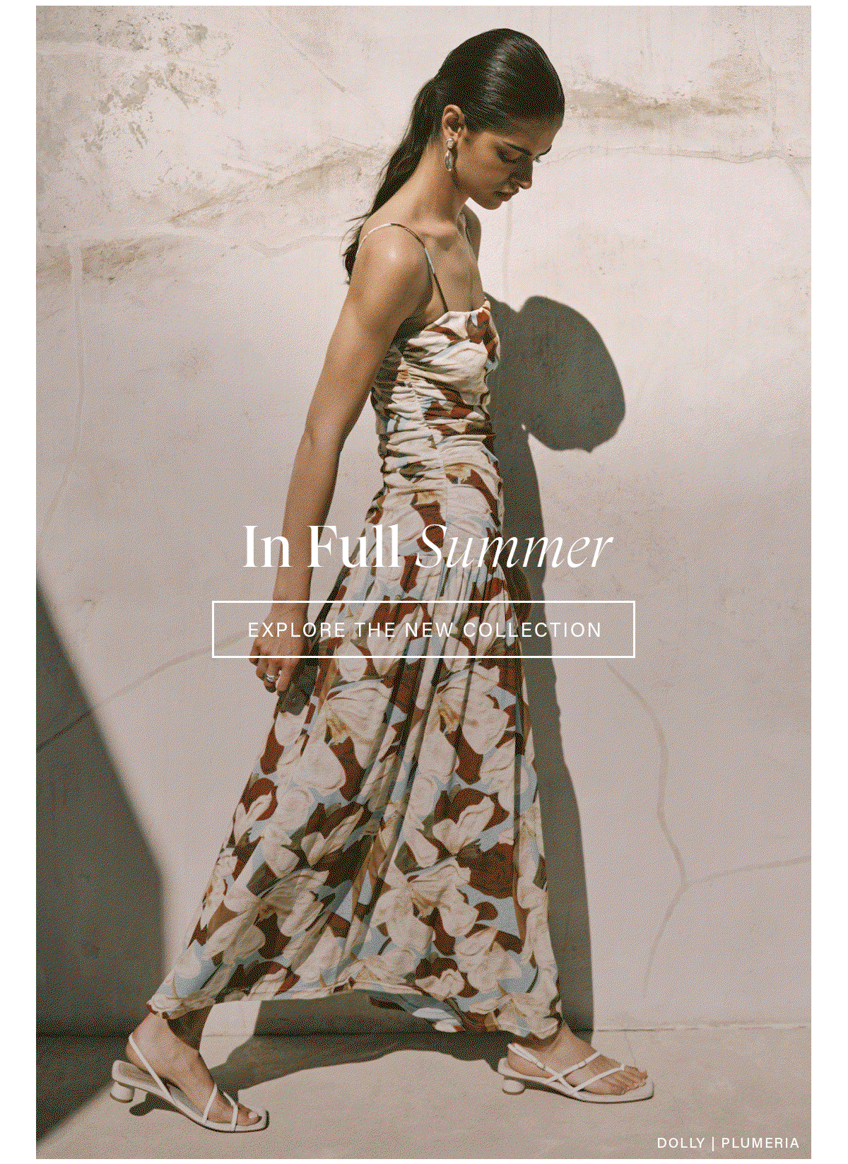 In Full Summer | Explore The New Collection
