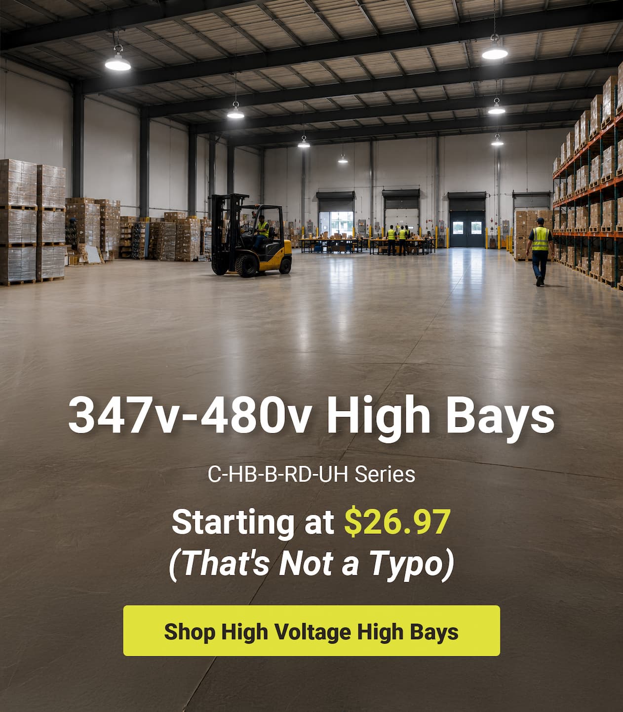 High Voltage High Bays