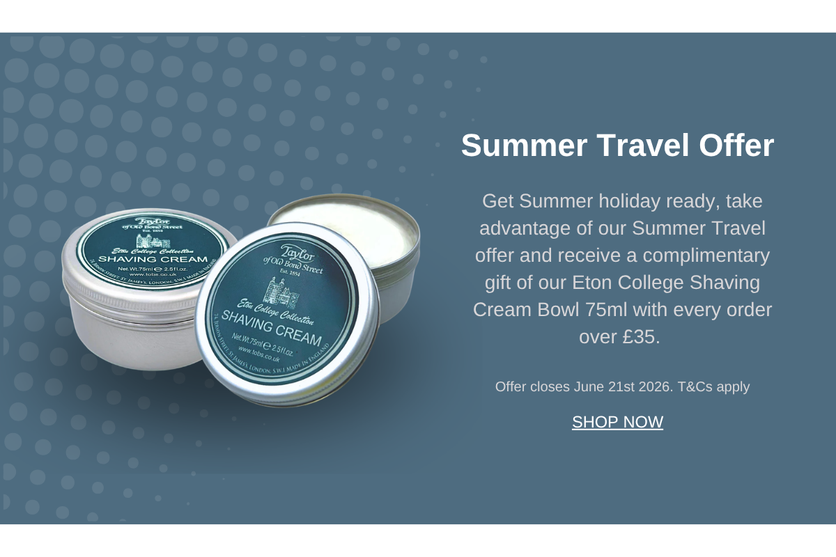 Summer Travel Offer with Taylor of Old Bond Street