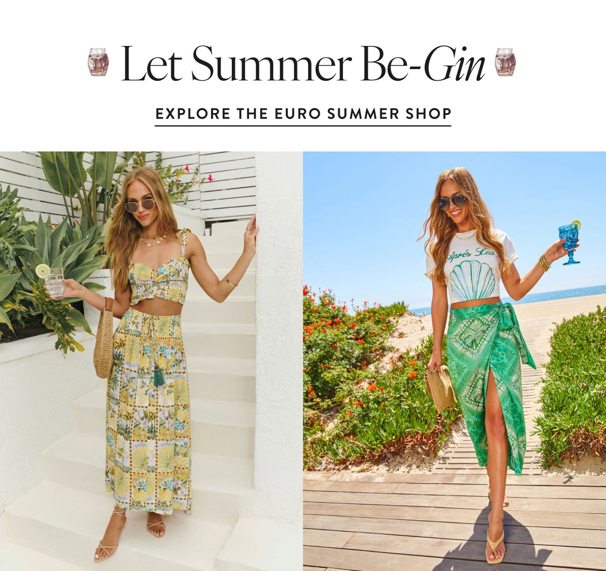 Explore the Euro Summer Shop 