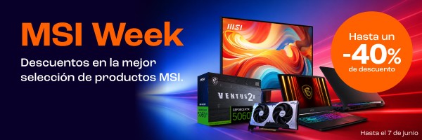 MSI Week. Descuentos en la mejor selección de productos MSI. Hasta un -40 % de descuento. Hasta el 7 de junio.