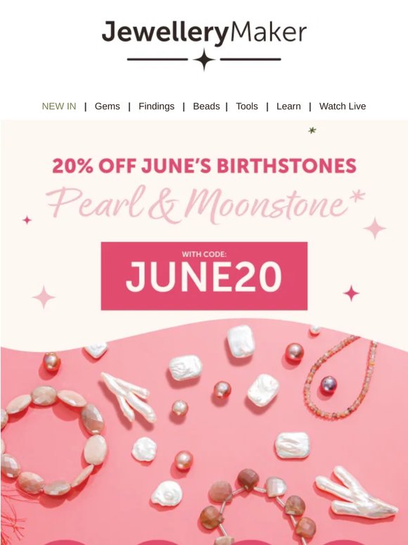 June = 20% off pearls and moonstone! 😍