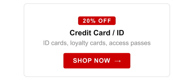 Credit Card / ID ID cards, loyalty cards, access passes
