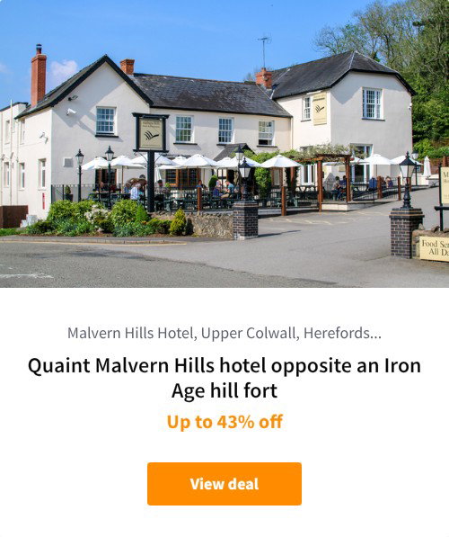 Quaint Malvern Hills hotel opposite an Iron Age hill fort
