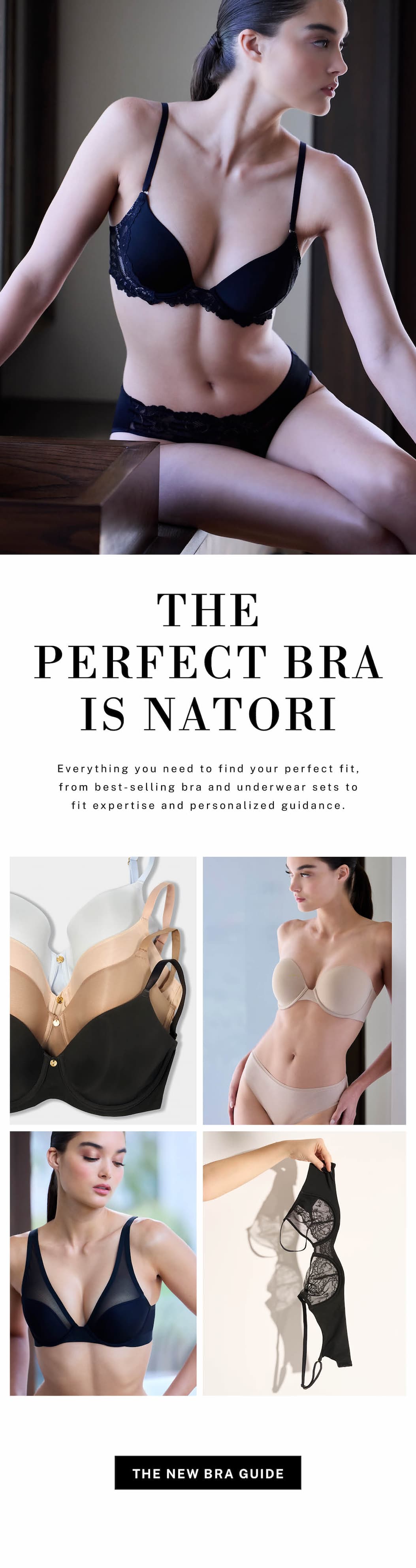 The New Bra Guide: Everything you need to find your perfect fit. 