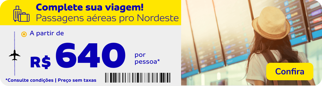 Passagens aéreas pro Nordeste a partir de R$ 640