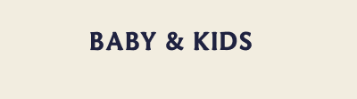 Baby & kids