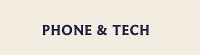 Phone & tech