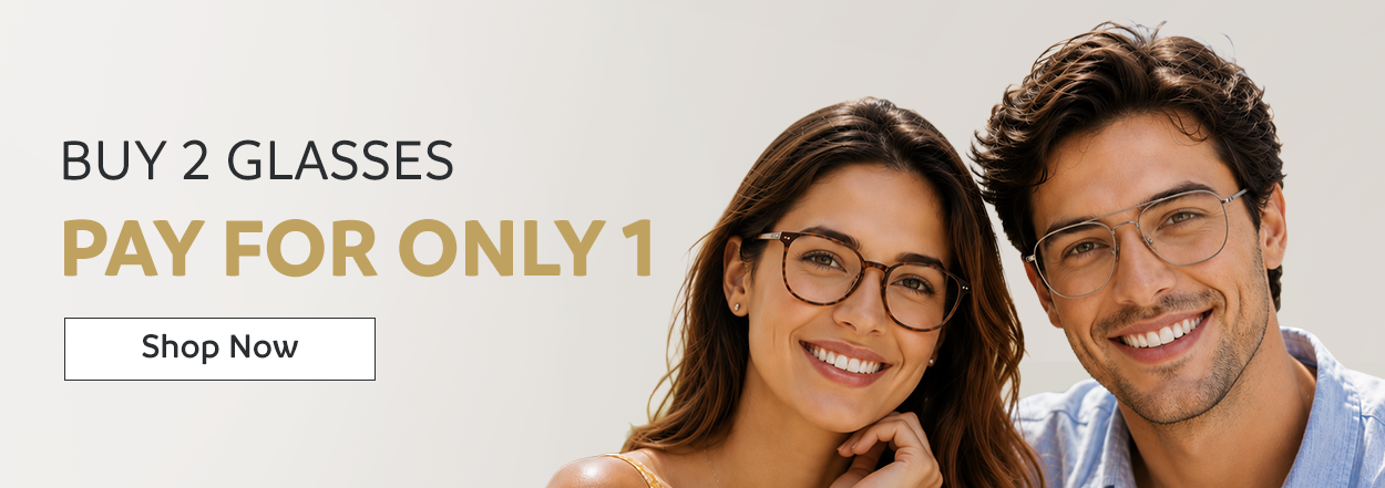 Buy 2 Glasses Pay for Only 1 | Shop Now