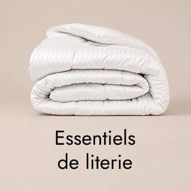 Essentiels de literie
