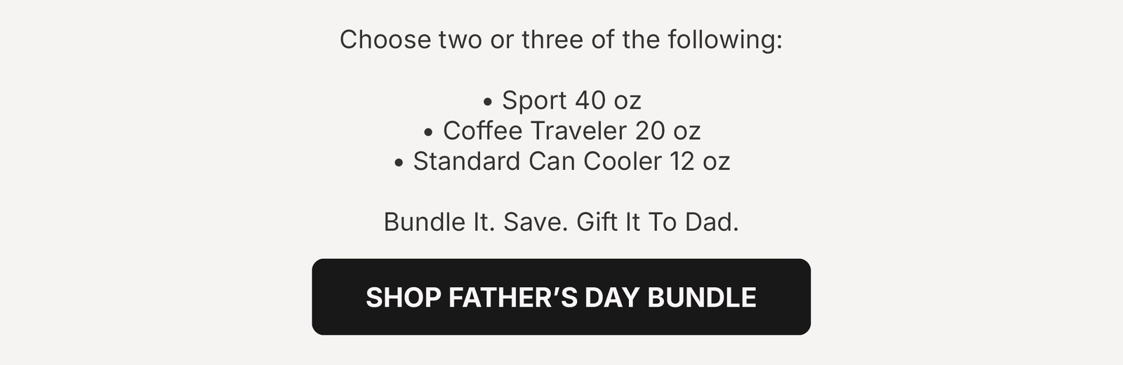 Shop The Father's Day Bundle
