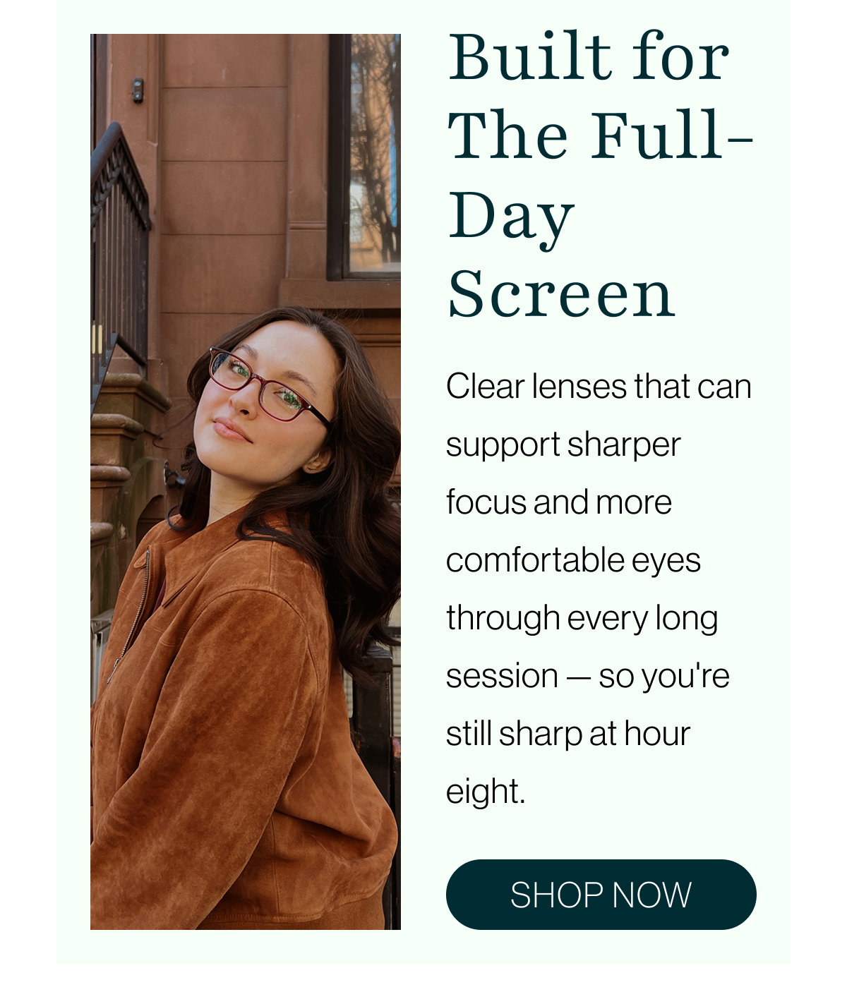 Built for the full-day screen