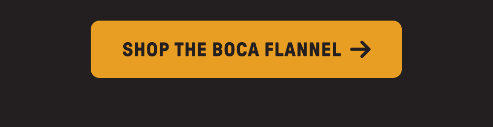 Shop the Boca Flannel