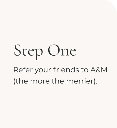 Refer your friends to A&M