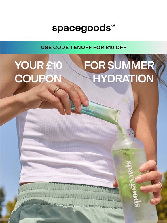 Summer Hydration + £10 Off